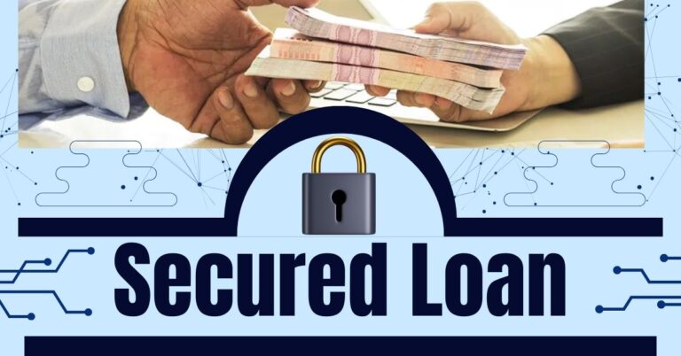 What Is a Secured Loan: and how it’s work