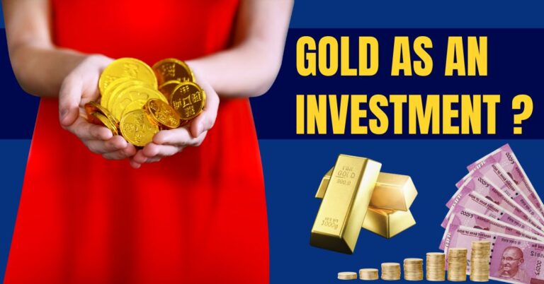 Gold As An Investment: Your Guide