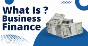 what is business finance